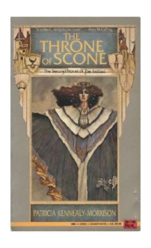 Book cover for "The Throne of Scone" by Patricia Kennealy Morrison