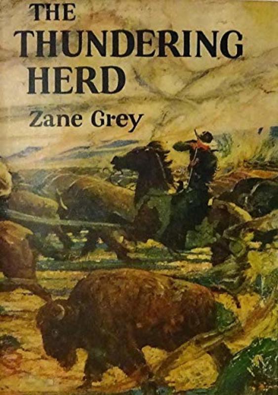 Book cover for "The Thundering Herd" by Zane Grey