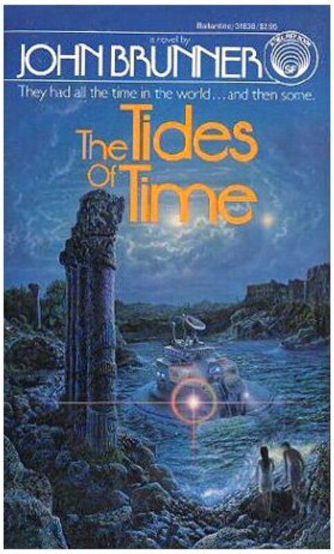 Book cover for "The Tides of Time" by John Brunner
