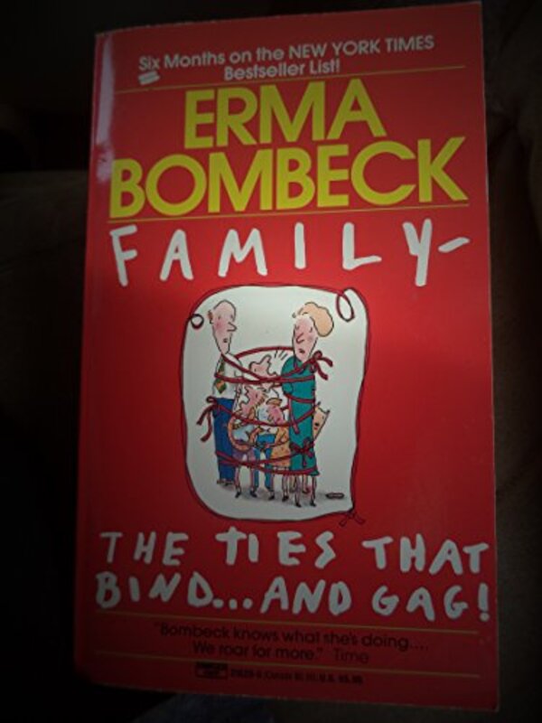 Book cover for "The Ties That Bind and Gag" by Erma Bombeck