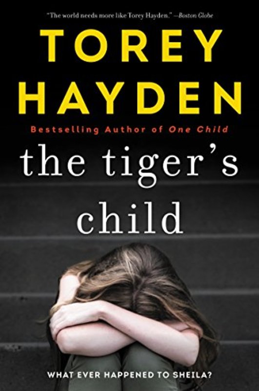 Book cover for "The Tiger's Child" by Torey Hayden