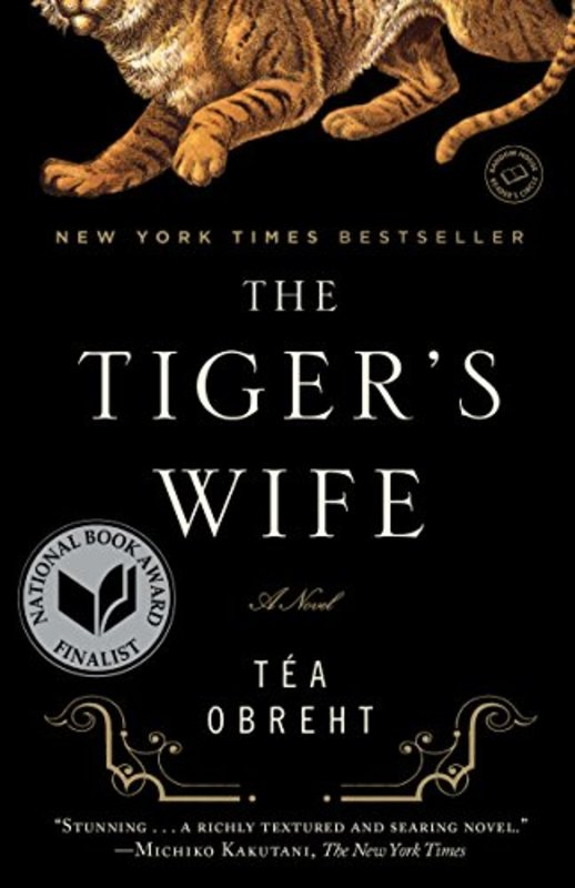 Book cover for "The Tiger's Wife" by Tea Obreht