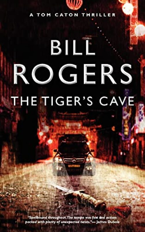 Book cover for "The Tigers's Cave" by Bill Rogers