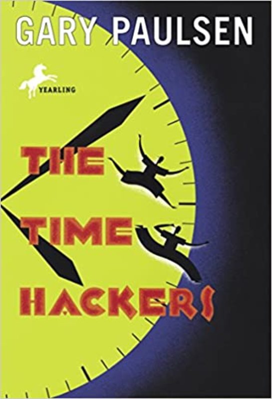Book cover for "The Time Hackers" by Gary Paulsen