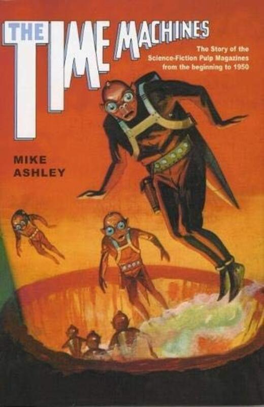 Book cover for "The Time Machines" by Mike Ashley