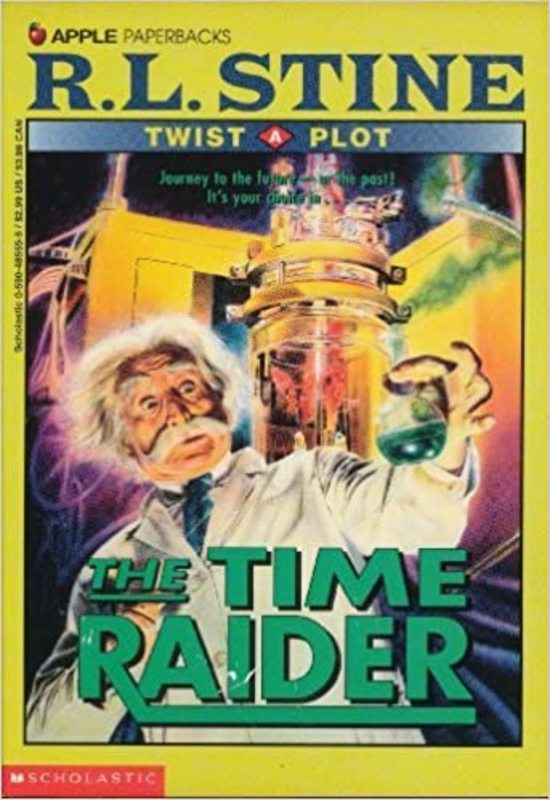 Book cover for "The Time Raider" by R.L. Stine