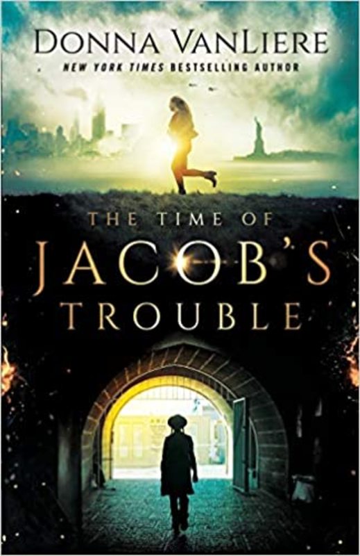 Book cover for "The Time of Jacob's Trouble" by Donna VanLiere