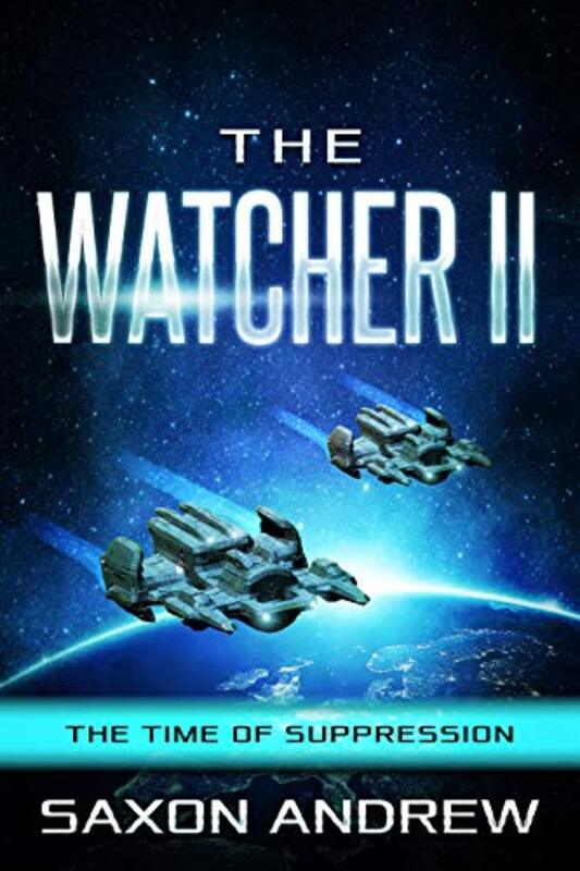 Book cover for "The Time of Suppression" by Saxon Andrew