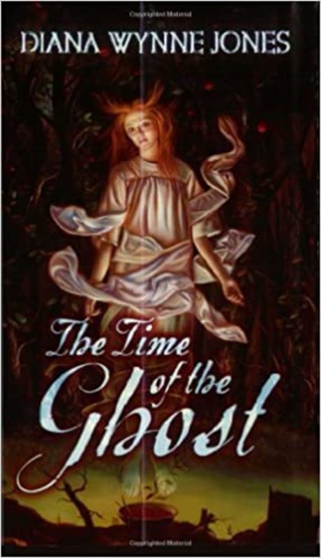 Book cover for "The Time of the Ghost" by Diana Wynne Jones