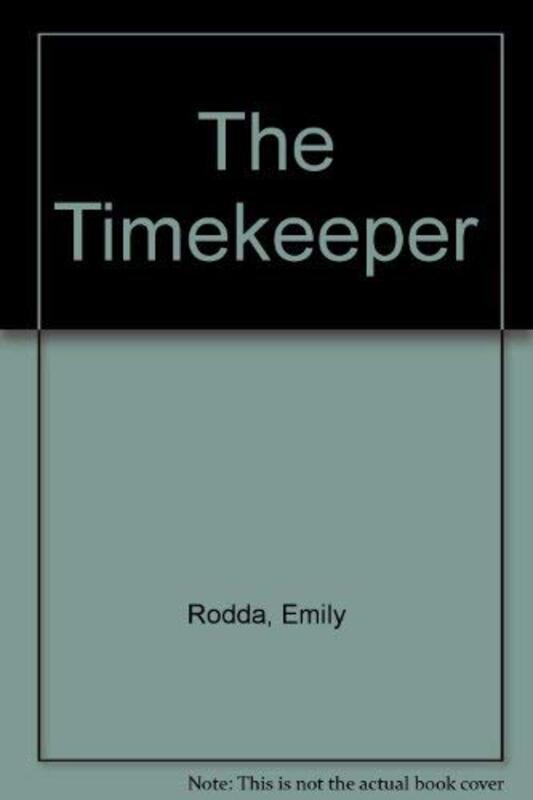 Book cover for "The Timekeeper" by Emily Rodda