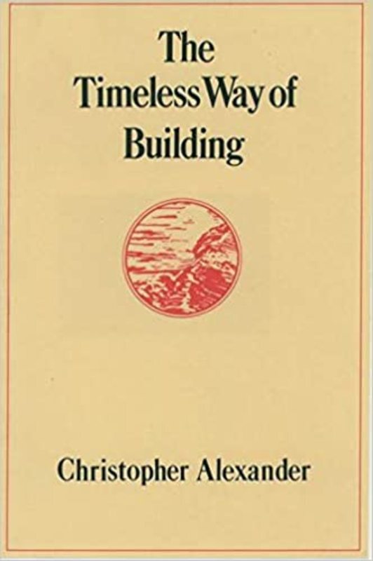 Book cover for "The Timeless Way of Building" by Christopher Alexander