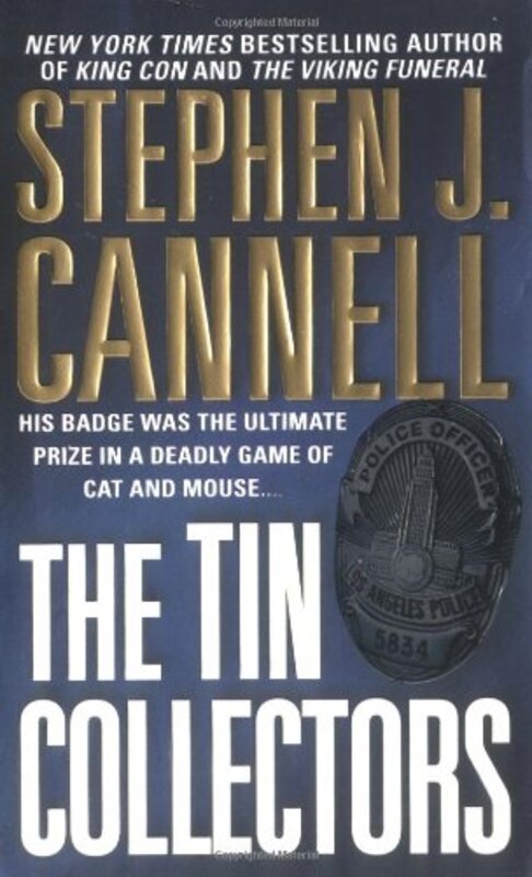 Book cover for "The Tin Collectors" by Stephen J Cannell