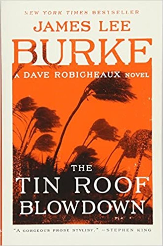 Book cover for "The Tin Roof Blowdown" by James Lee Burke