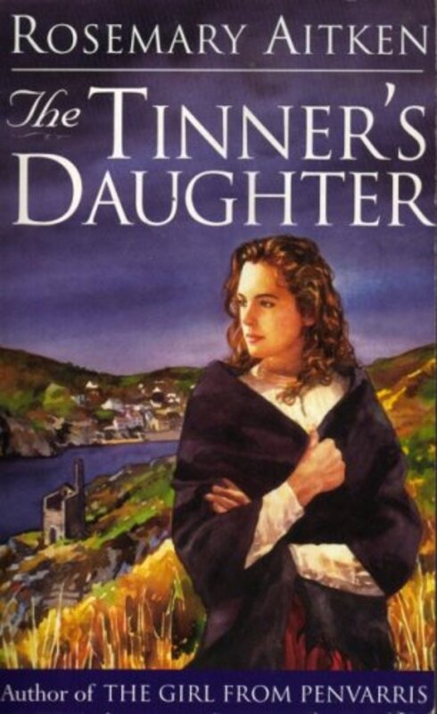 Book cover for "The Tinner's Daughter" by Rosemary Rowe