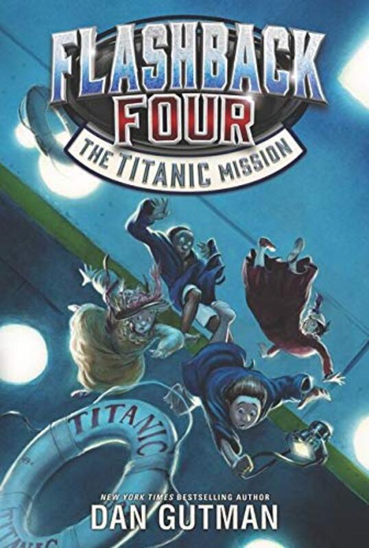 Book cover for "The Titanic Mission" by Dan Gutman
