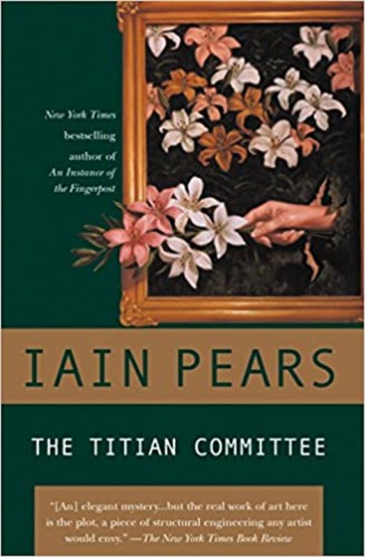 Book cover for "The Titian Committee" by Iain Pears