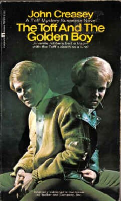 Book cover for "The Toff and the Golden Boy" by John Creasey