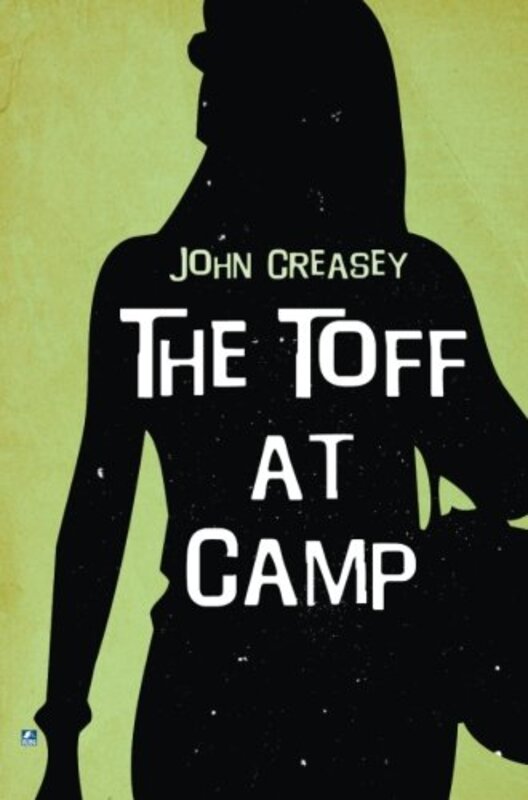 Book cover for "The Toff at Camp / The Toff at Butlin's" by John Creasey