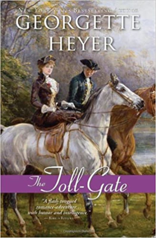 Book cover for "The Toll-Gate" by Georgette Heyer