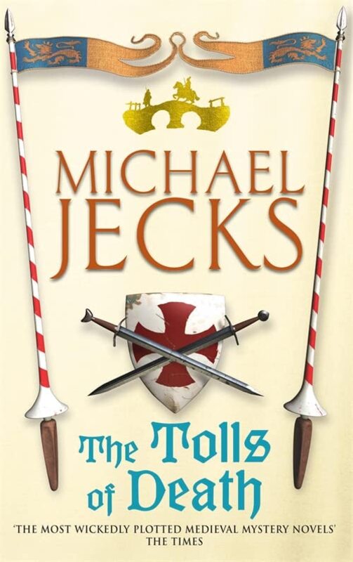 Book cover for "The Tolls of Death" by Michael Jecks
