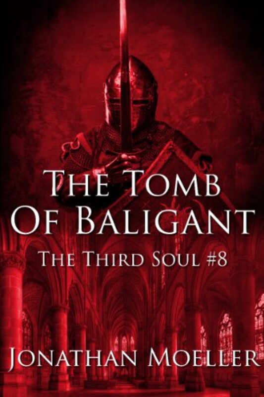 Book cover for "The Tomb of Baligant" by Jonathan Moeller