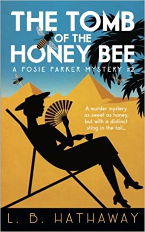 Book cover for "The Tomb of the Honey Bee" by LB Hathaway