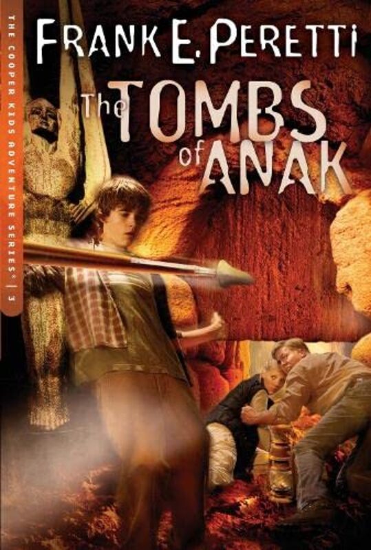 Book cover for "The Tombs of Anak" by Frank E Peretti