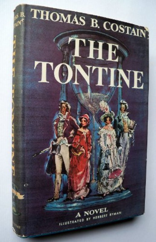 Book cover for "The Tontine" by Thomas B Costain