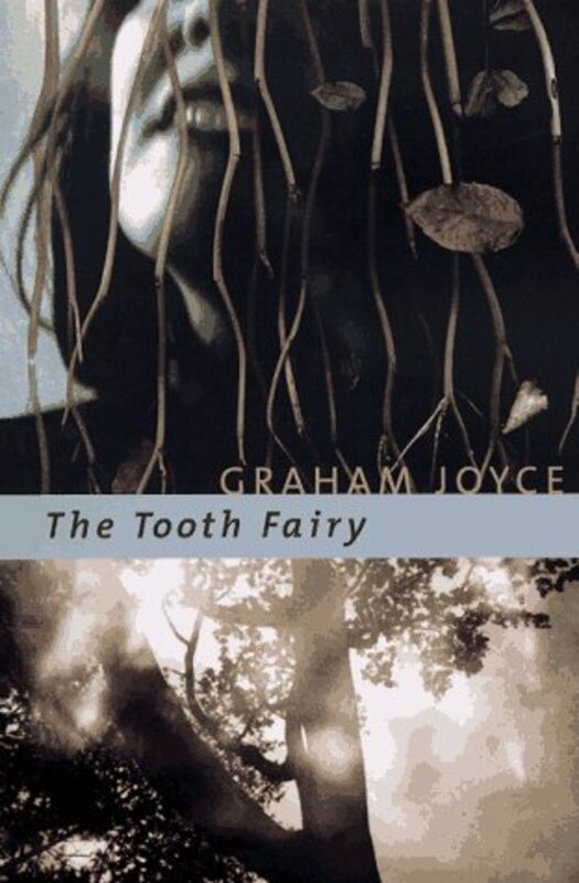 Book cover for "The Tooth Fairy" by Graham Joyce