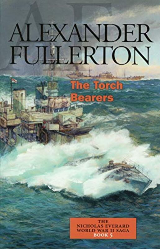 Book cover for "The Torch Bearers" by Alexander Fullerton