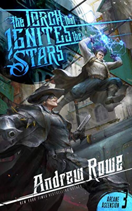Book cover for "The Torch That Ignites the Stars" by Andrew Rowe