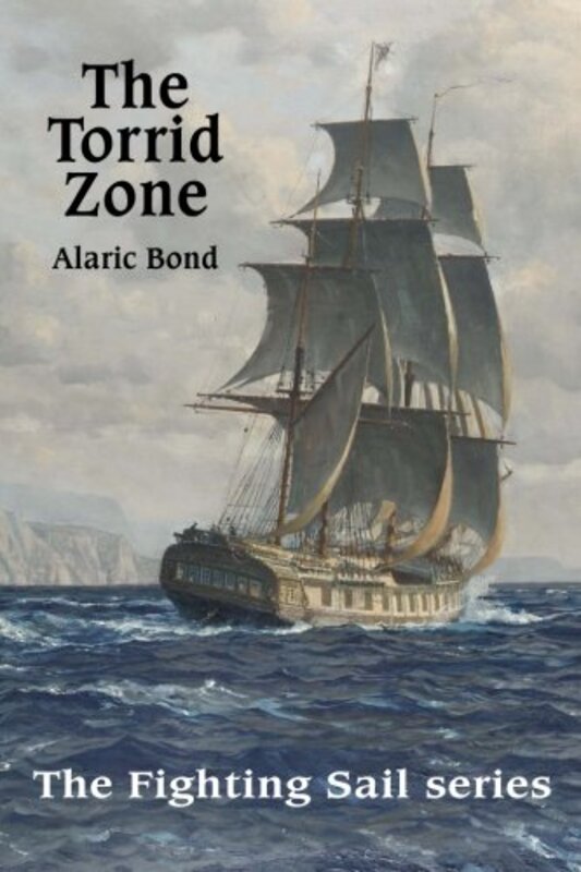 Book cover for "The Torrid Zone" by Alaric Bond