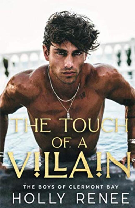 Book cover for "The Touch of a Villain" by Holly Renee