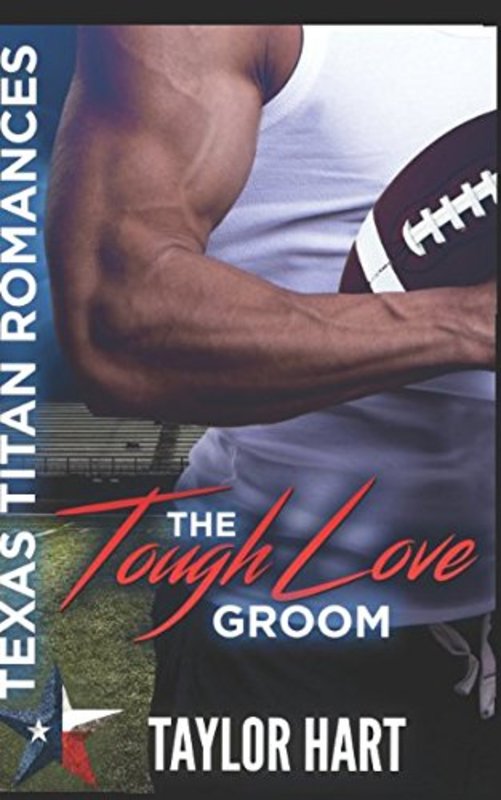Book cover for "The Tough Love Groom" by Taylor Hart
