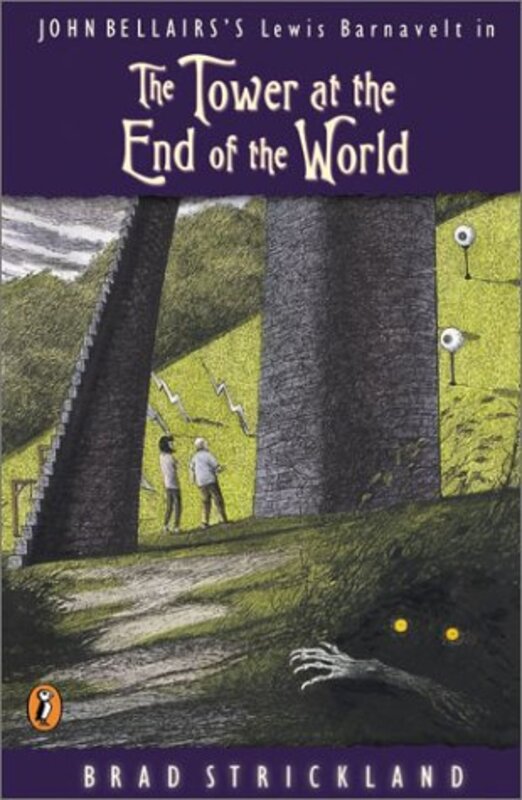Book cover for "The Tower at the End of the World" by John Bellairs