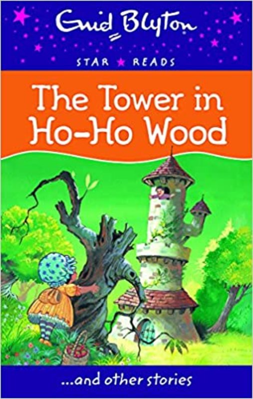 Book cover for "The Tower in Ho-Ho Wood" by Enid Blyton
