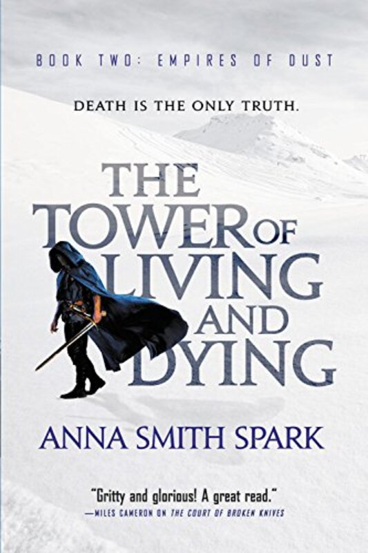 Book cover for "The Tower of Living and Dying" by Anna Smith Spark