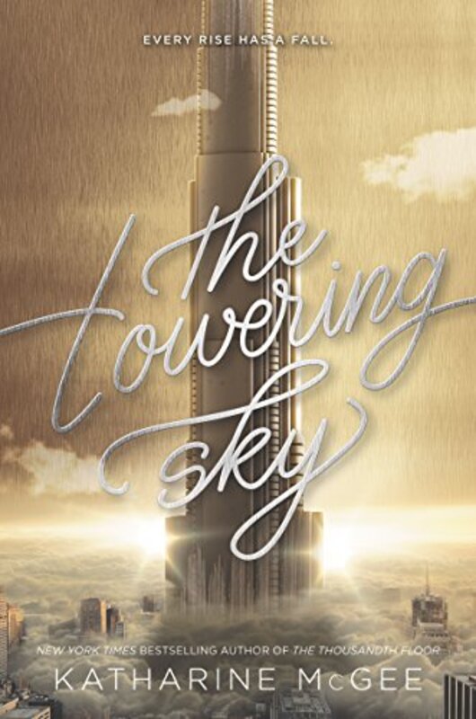 Book cover for "The Towering Sky" by Katharine McGee