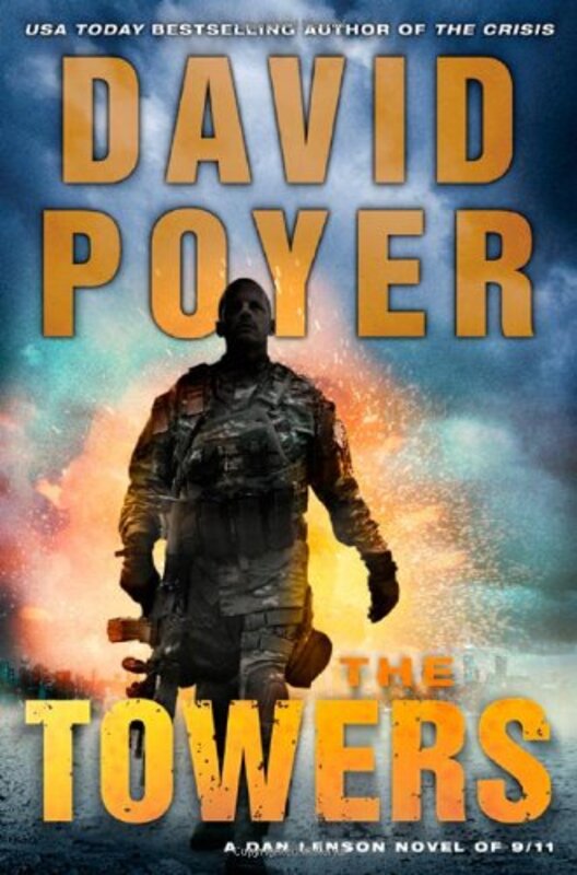 Book cover for "The Towers" by David Poyer