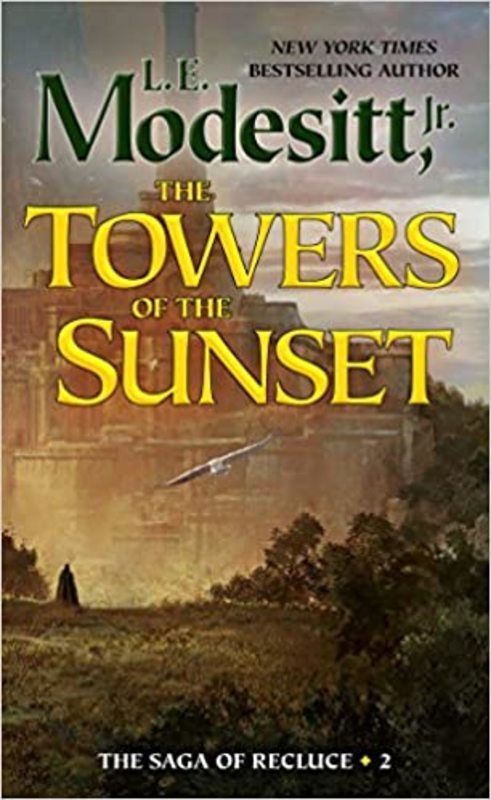 Book cover for "The Towers of the Sunset" by L.E. Modesitt, Jr.