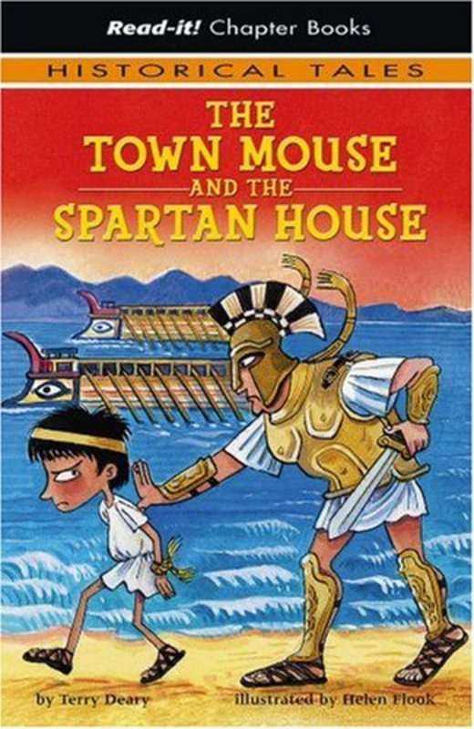 Book cover for "The Town Mouse and the Spartan House" by Terry Deary