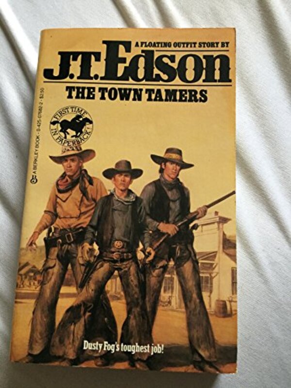Book cover for "The Town Tamers" by JT Edson