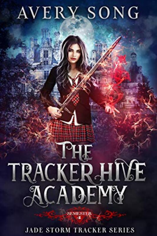Book cover for "The Tracker Hive Academy: Semester Four" by Avery Song
