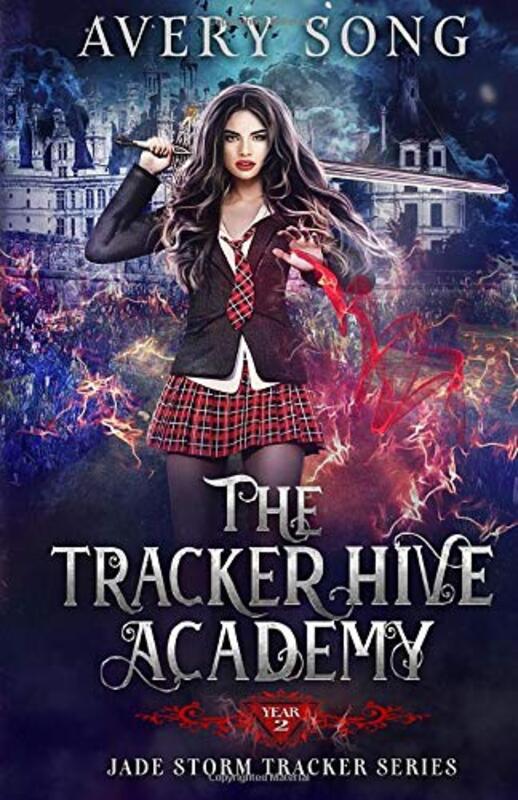 Book cover for "The Tracker Hive Academy: Year Two" by Avery Song