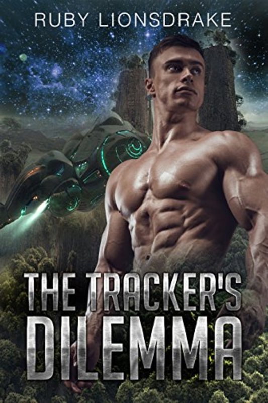 Book cover for "The Tracker's Dilemma" by Ruby Lionsdrake