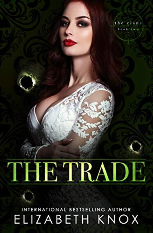 Book cover for "The Trade" by Elizabeth Knox