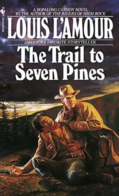 Book cover for "The Trail to Seven Pines" by Louis LAmour