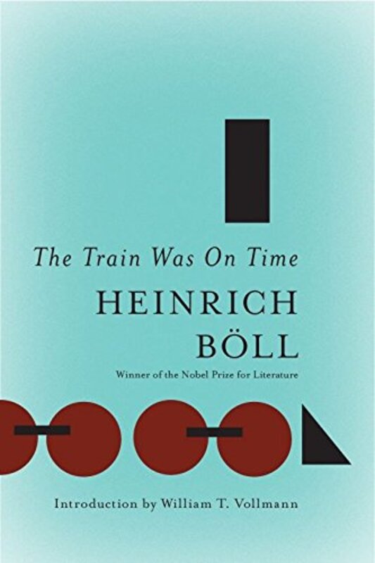 Book cover for "The Train Was On Time" by Heinrich Boll