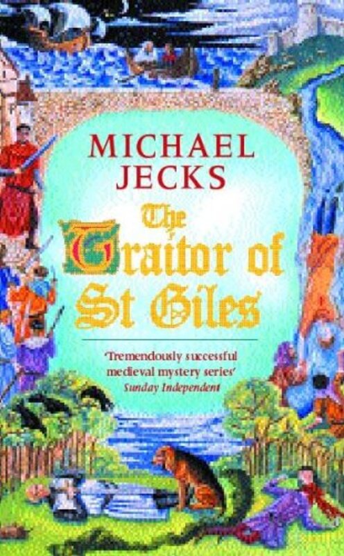 Book cover for "The Traitor of St. Giles" by Michael Jecks