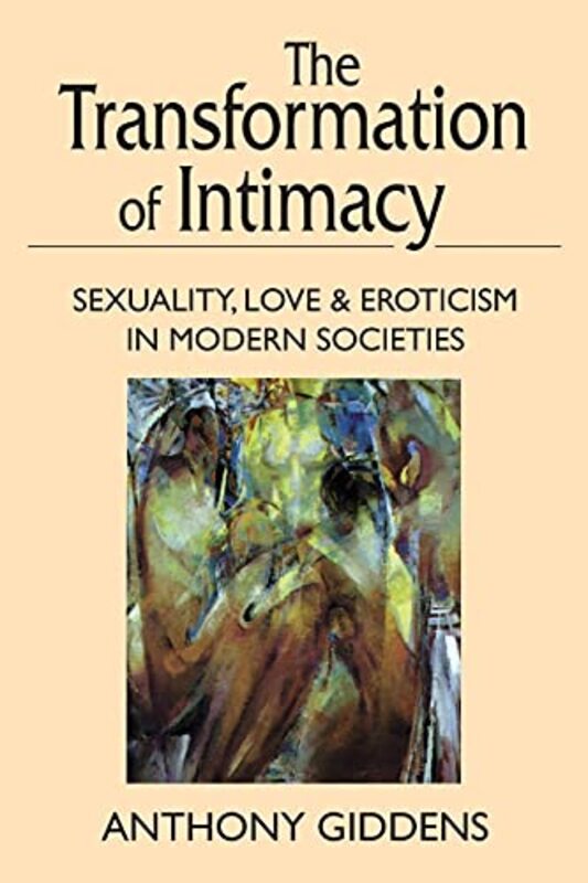 Book cover for "The Transformation of Intimacy" by Anthony Giddens